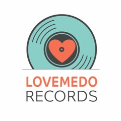 Lovemedo Records
