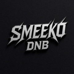 Smeeko DNB🕺