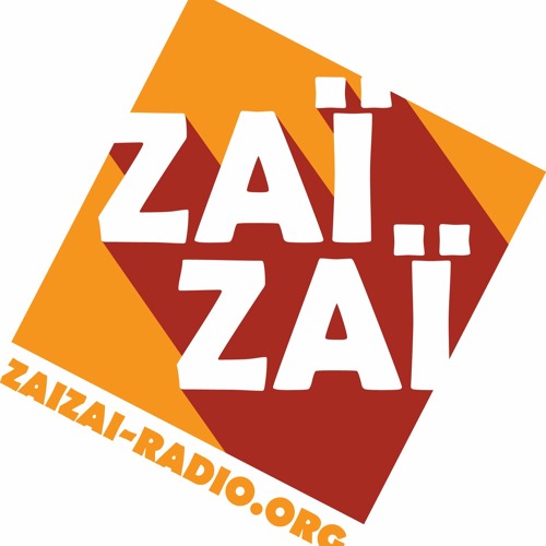 Zaï Zaï - radio’s avatar