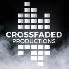 CrossFaded Productions
