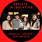 Artists In Isolation