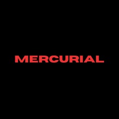 MERCURIAL