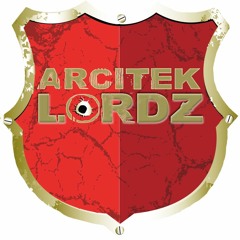 Arcitek Lordz