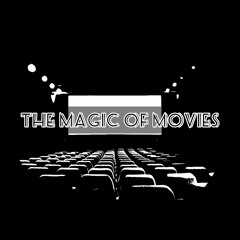 Magic of Movies Podcast