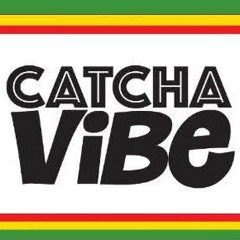 Catcha Vibe