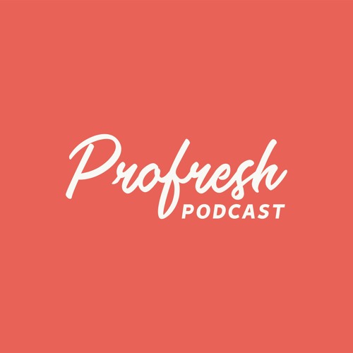 Profresh Podcast’s avatar