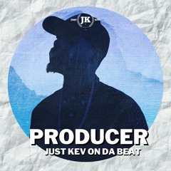 Just Kev on da Beat