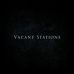 Vacant Stations