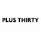 Plus Thirty