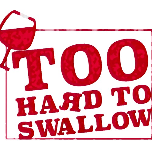 Too Hard To Swallow’s avatar