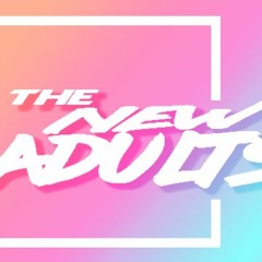 The New Adults