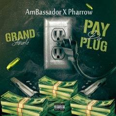 AmBassadorXPharrow