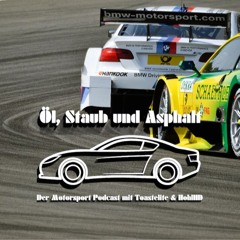 Öl, Staub und Asphalt - Der Motorsport Podcast