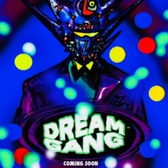 DREAMGANG
