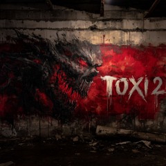 Toxi 2