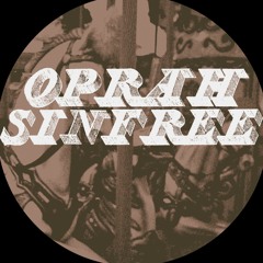 oprah sinfree
