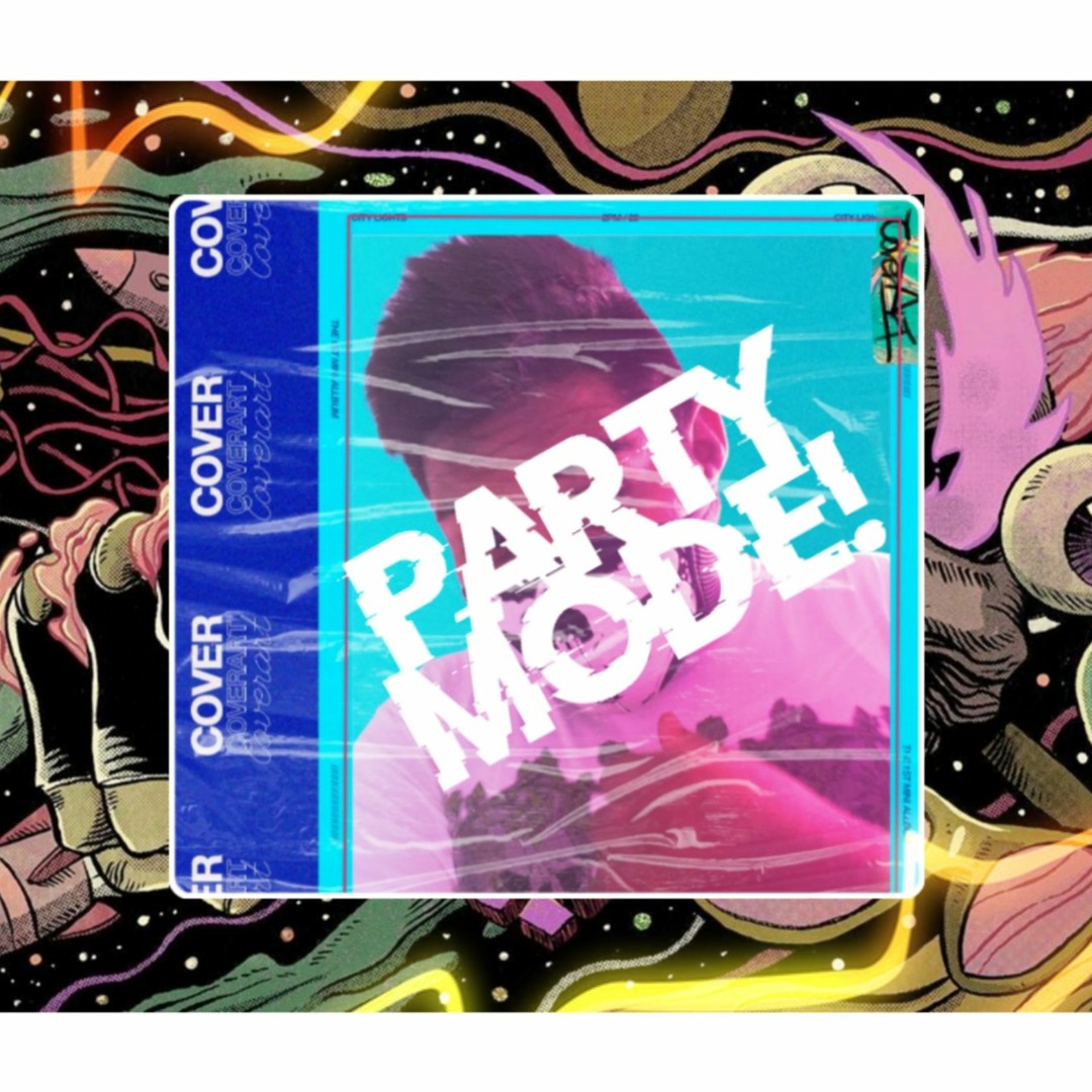 Stream Party Mode! music | Listen to songs, albums, playlists for free ...