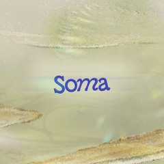 Soma Festival
