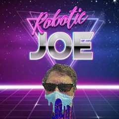 Robotic Joe