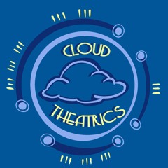 Cloud Theatrics