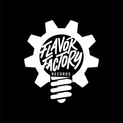FLAVOR FACTORY RECORDS