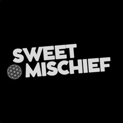 Sweet Mischief