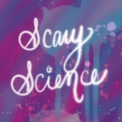 Scary Science Podcast