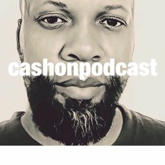 @Cashonpodcast