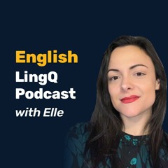 EnglishLingQ 2.0 Podcast
