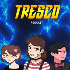 TRESCO PODCAST