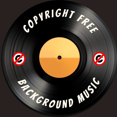 Stream Copyright Free Background Music music | Listen to songs, albums ...