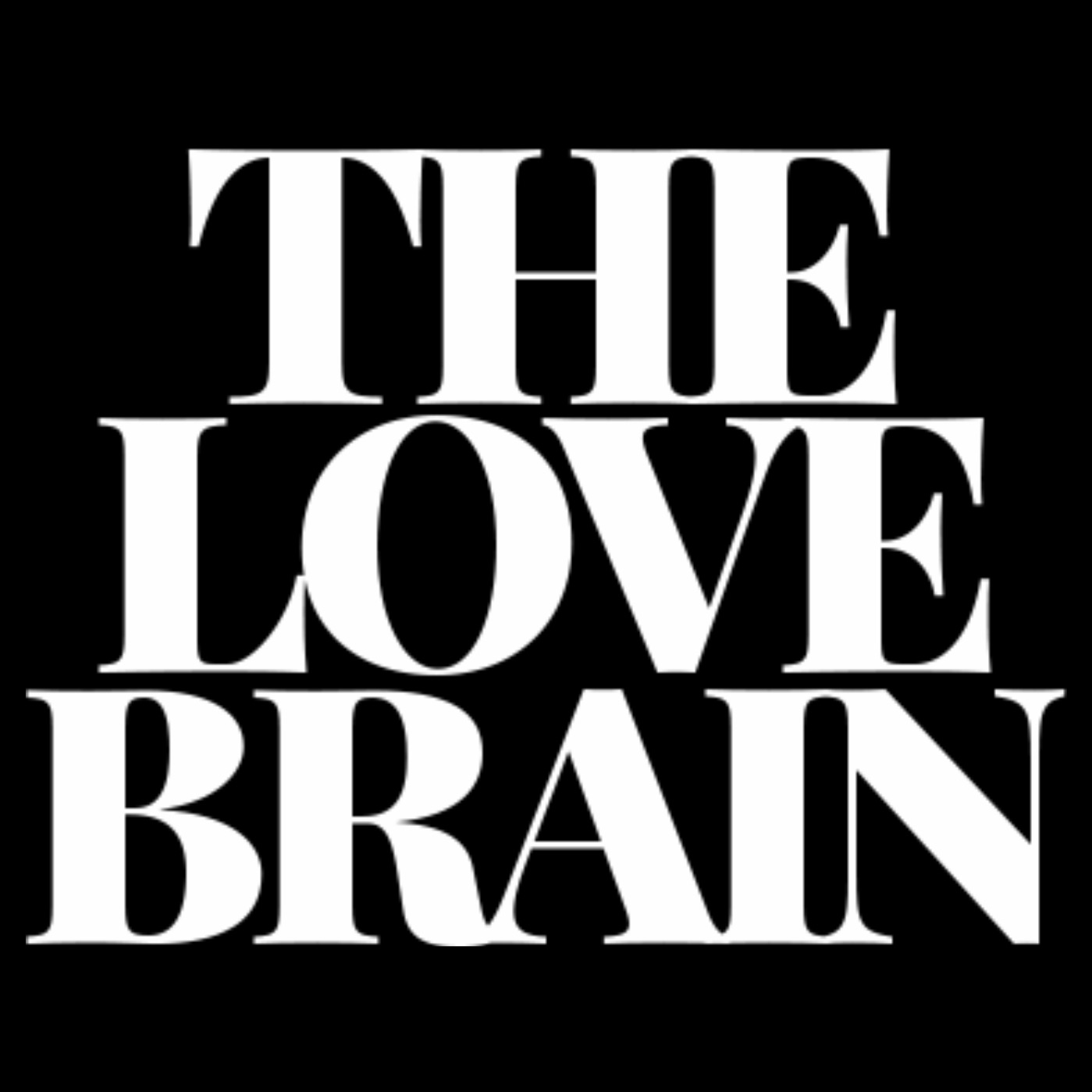 The Love Brain podcast artwork