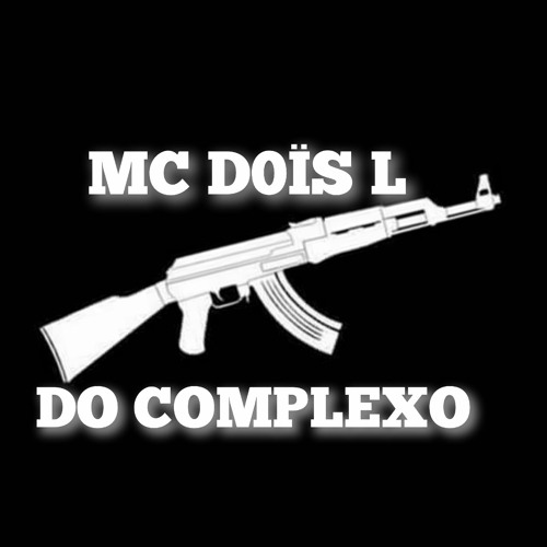 MC 2L DO COMPLEXO’s avatar