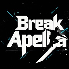 Breakapella