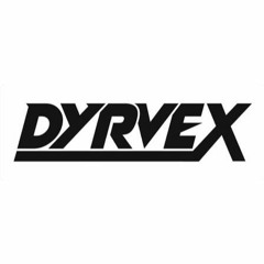 Dyrvex