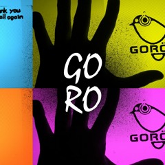 Goro Live