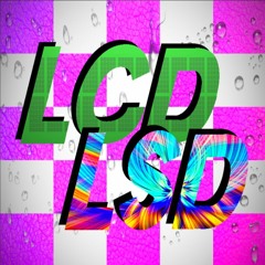 LCD LSD