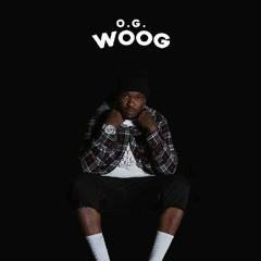 O.G. WOOG