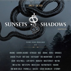 Sunsets & Shadows