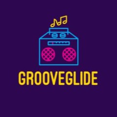 GROOVEGLIDE