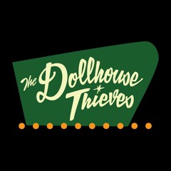 the dollhouse thieves