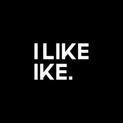 I Like Ike