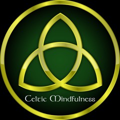 Celtic Mindfulness