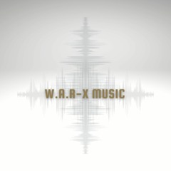 W.A.R-X Music