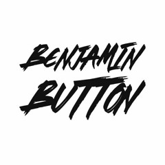 BENJAMIN BUTTON