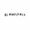BL#NK$P#CE