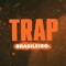 Trap Brasileiro ®