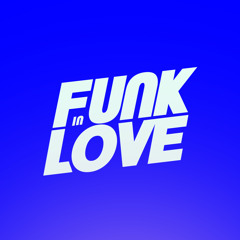 Funk In Love