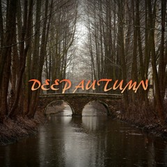 Deep Autumn