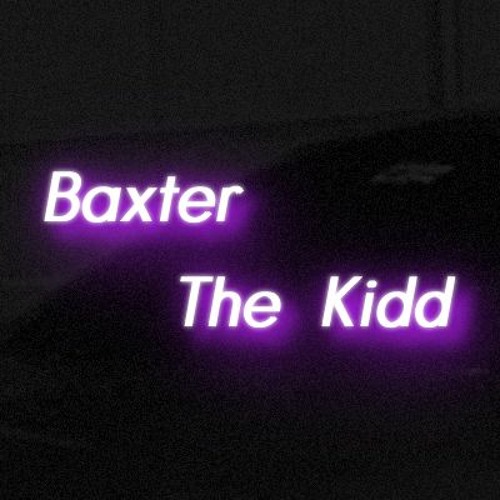 Baxter The Kidd’s avatar